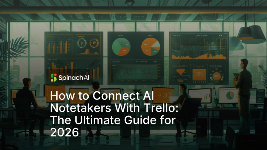 AI Notetaker Trello Integration Guide April 2026