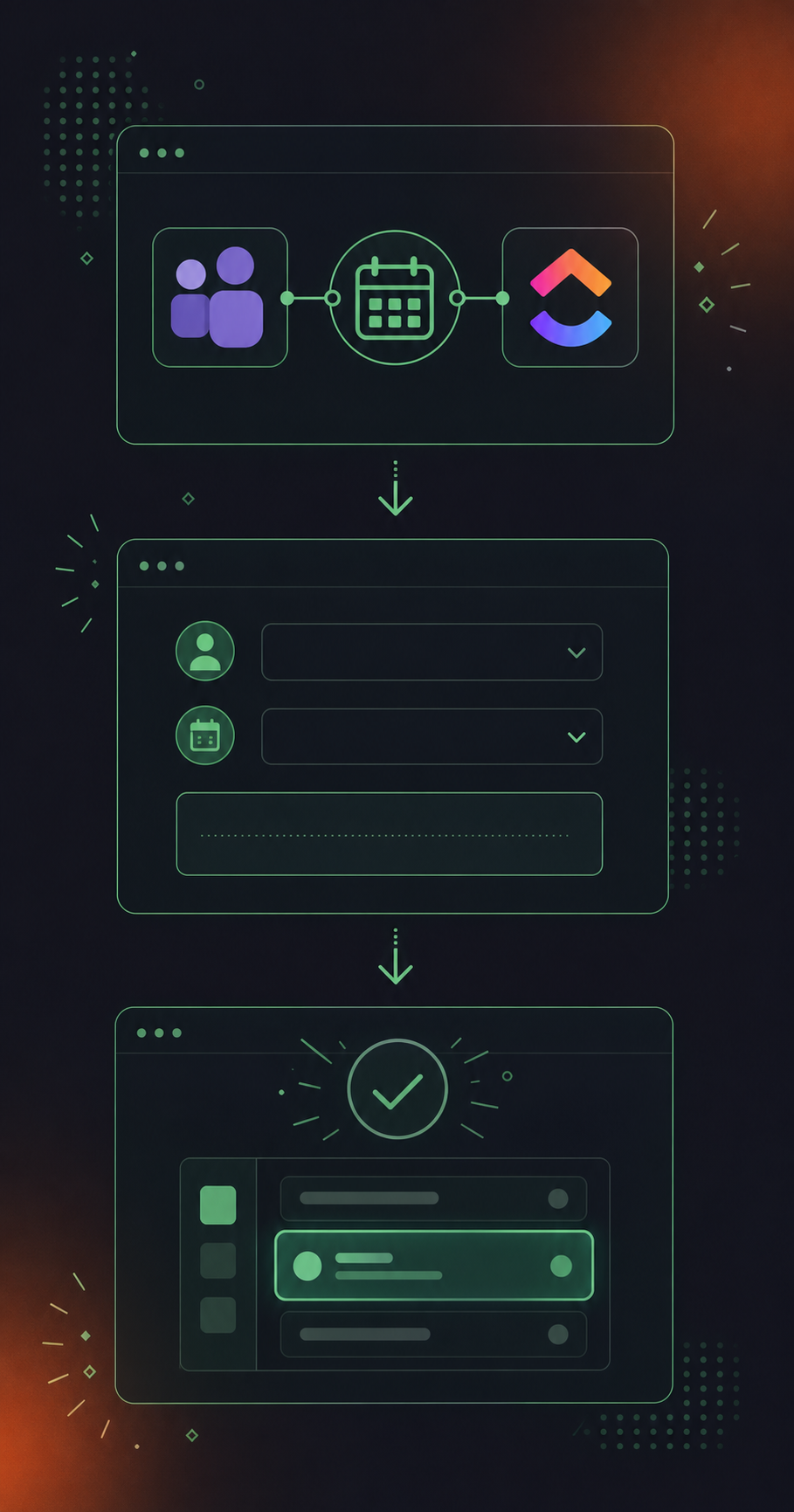 A clean flat design illustration showing a three-step setup workflow for connecting Microsoft Teams to ClickUp via an AI assistant. Three vertically stacked cards, each representing a setup step: the first card shows a calendar icon with a connector linking Teams and ClickUp logos (represented as abstract colored shapes, no real logos), the second card shows a configuration panel with field mapping (assignee, due date) and a naming convention text field, the third card shows a checkmark confirmation with a small task card appearing in a project list. Arrows flow downward between the cards. Green and white color palette, professional enterprise tech aesthetic, minimal iconography, no people, no text in the image.
